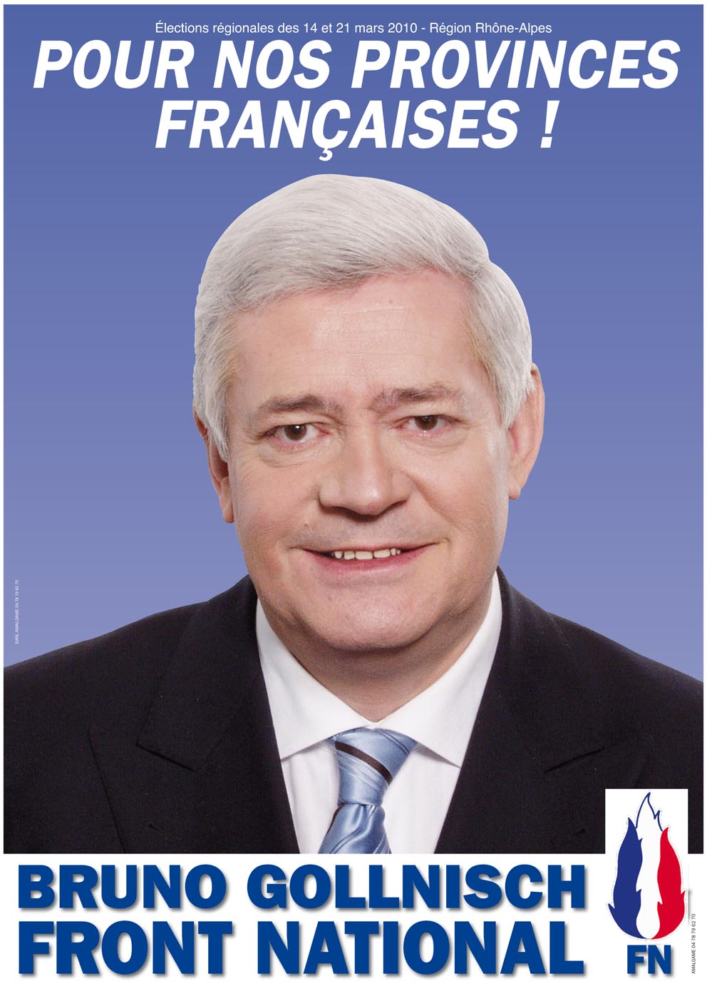 Gollnisch affiche régionales () Gollnisch affiche régionales ()