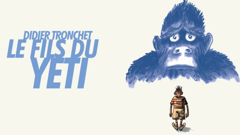 Le Fils du Yéti - Didier Tronchet