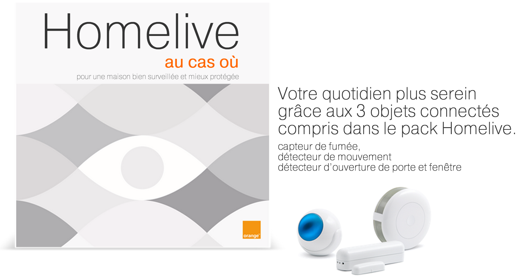 Test de Homelive, la domotique facile selon Orange Lyon Capitale