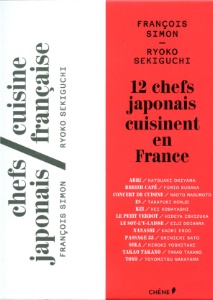 12 Japonais cuisinent en France (livre) () 12 Japonais cuisinent en France (livre) ()