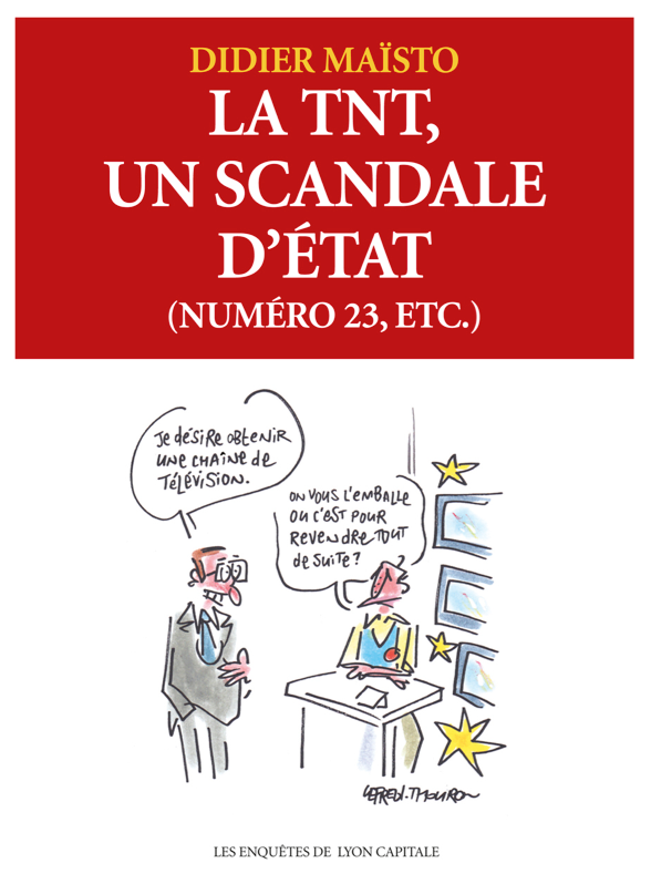 TNT, un scandale d'État ()