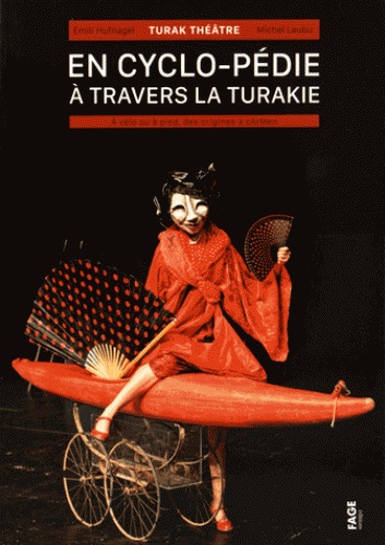 En cyclo-pédie à travers la Turakie, éditions Fage (couv)