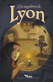 Les Mystères de Lyon () Les Mystères de Lyon ()
