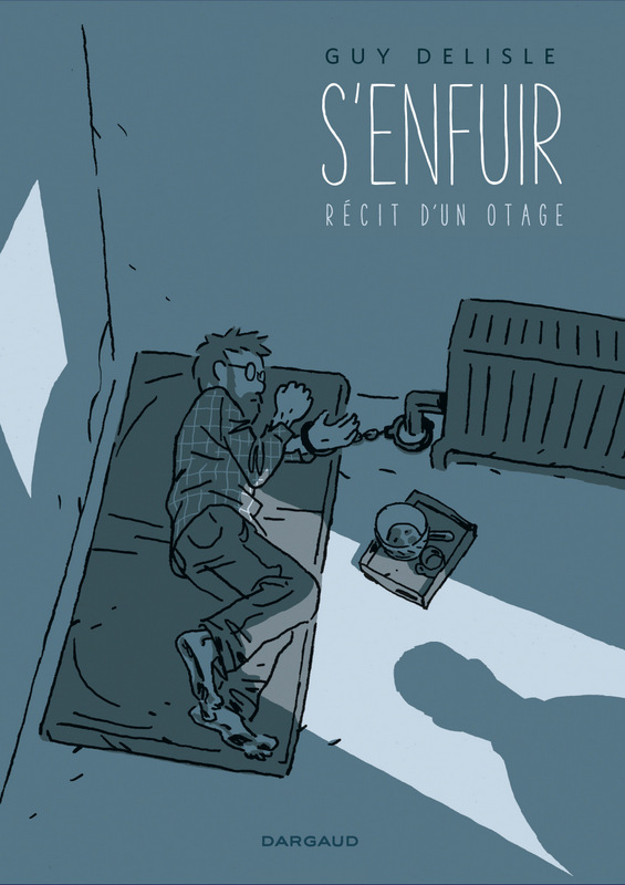 Couverture de “S’enfuir – Récit d’un otage”, de Guy Delisle, d’après l’histoire de Christophe André.