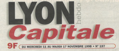 Lyon Capitale n°154, 11 novembre 1998, p. 7 © Lyon Capitale