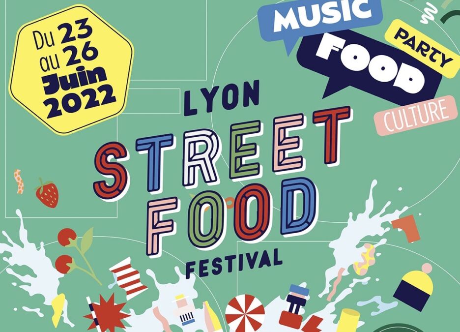 Affiche de la 6ème édition du Lyon Street Food festival.