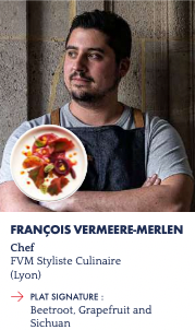 François Vermeere-Merlen (FVM Styliste culinaire, Lyon), finaliste du S.Pellegrino Young Chef Academy
