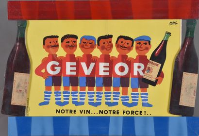 Hervé MORVAN (1917-1980) Geveor (Notre vin... Notre force ...) Affiche lithographiée en couleur. 49 x 70 cm